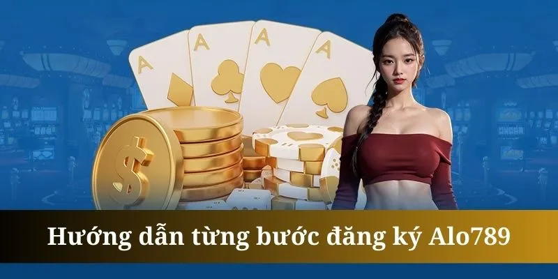 Đăng ký ALO789 cần nhập đúng mọi thông tin yêu cầu